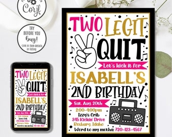 Two Legit to Quit Invitation Template, Girl 2nd Birthday Invite (Instant Download)