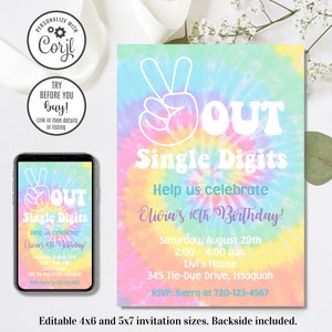 Editable Peace Out Single Digits Invitation, Tie Dye Birthday Invitation, 10th Birthday Invitation, 4x6 & 5x7
