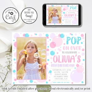Editable Bubble Invitation, Bubble Birthday Invitation, Pop on Over, 4x6 & 5x7