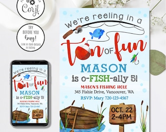 May include: A blue and white birthday invitation for a boy's 5th birthday party. The invitation features a cartoon fishing rod, a red and white bobber, a blue fish, and a wooden boat. The text on the invitation reads "We're reeling in a ton of fun Mason is o-fish-ally 5!" and includes the date and time of the party.