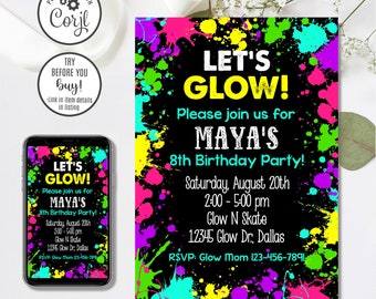 Editable Glow Invitation, Glow Birthday Invitation, Neon Invitation, Let's Glow Crazy, 4x6 & 5x7