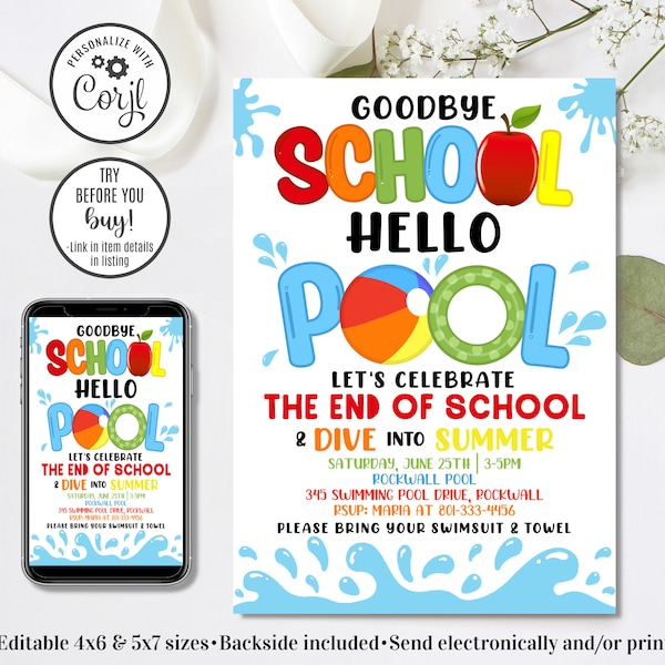 Editable Goodbye School Hello Pool Invitation, Pool Party Invitation, End of Year Party, 4x6 & 5x7