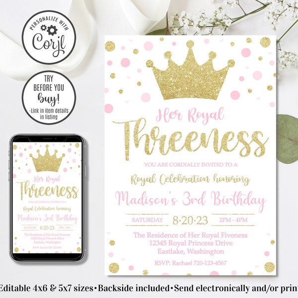 Editable Her Royal Threeness Invitation, Royal Threeness Birthday Invitation, Princess Invitation, 3rd Birthday Invitation, 4x6 & 5x7