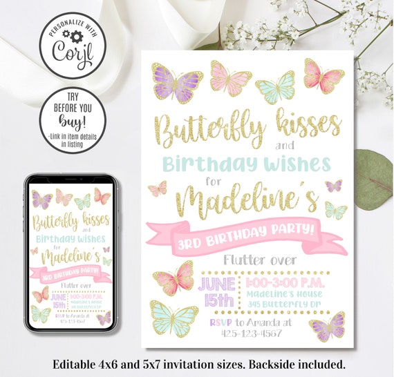 Editable Butterfly Invitation, Butterfly Birthday Invitation, Butterfly Kisses and Birthday Wishes, Girl Invitation, 4x6 & 5x7