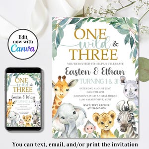 May include: An invitation with the text "ONE wild & THREE" and the names "Easten & Ethan". The invitation features watercolor illustrations of safari animals, including a giraffe, elephant, and lion. The invitation is for a birthday party.
