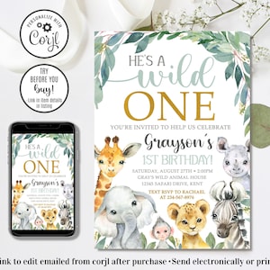 May include: A digital invitation for a first birthday party with a jungle theme. The invitation features a green leafy border with a light blue and gold banner that says "He's a Wild One". The invitation also features a giraffe, elephant, rhino, monkey, lion, and zebra.