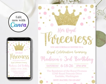 Editable Her Royal Threeness Invitation, Royal Threeness Birthday Invitation, Princess Invitation, 3rd Birthday Invitation, 4x6 & 5x7