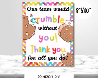 Nurse Appreciation Cookie Sign: Staff Thank You Gift (Digital Download)