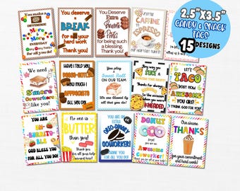 May include: Fifteen printable 2.5" x 3.5" candy and snack tags featuring various food-themed designs with fun sayings. The designs include a donut, taco, burrito, s'more, brownie, coffee, and more.