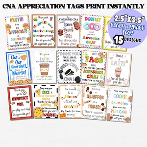 May include: Fifteen printable 2.5" x 3.5" candy and snack tags featuring various food-themed designs with text expressing appreciation for CNAs. The designs include a donut, taco, cookie, muffin, latte, pizza, and more.