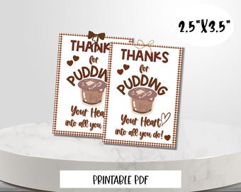 Pudding Appreciation Gift Tag: Teacher, Nurse, Staff Thank You (Digital Download)