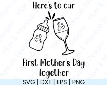 Our First Mother's Day SVG Digital Download for Crafters, 1st Mothers Day Svg, New Mom Svg, Mothers Day Matching Gift, Mommy And Me