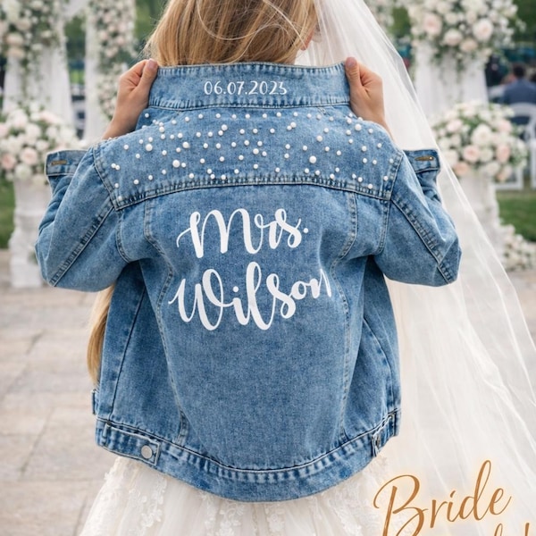 Chaqueta de boda personalizada, chaqueta de novia, chaqueta de esposa, chaqueta vaquera perlada personalizada, chaqueta para futura señora, chaqueta vaquera nupcial personalizada con otoño