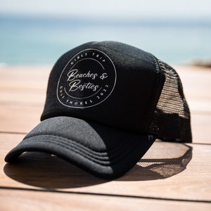 Beaches and Besties Trucker Cap: Custom Bride Squad Hats