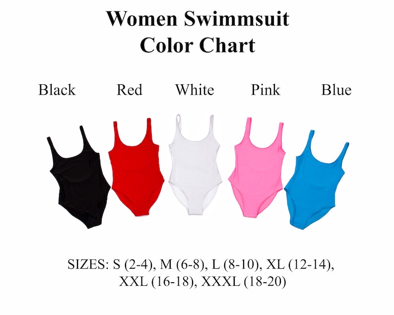 May include: Color chart for women's swimsuits in black, red, white, pink, and blue. Sizes range from S (2-4) to XXXL (18-20).
