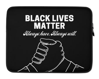 Black Lives Matter Laptop Sleeve