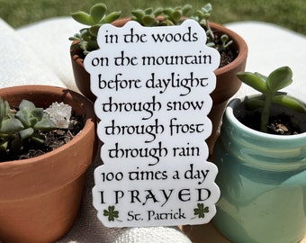St. Patrick, Saint Quotes, Irish Saints, Catholic Prayer, Irish Catholic Dye Cut Vinyl Stickers 4 INCH Peel & Stick