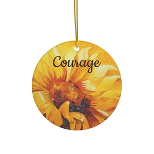 Ceramic Ornament, Motivational Gift, New Home Gift, Housewarming Gift, Courage Gift, Sunflower Wall Decor