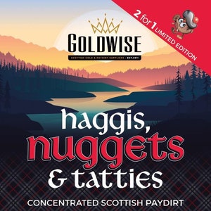 Goldwise Scottish Gold Paydirt - 2 for 1 Limited edition!