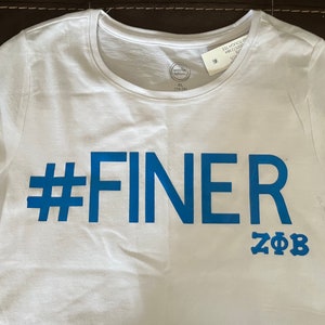 Zeta Phi Beta #FINER