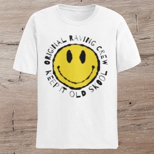 Original Raving Crew Old Skool Rave Classic T Shirt