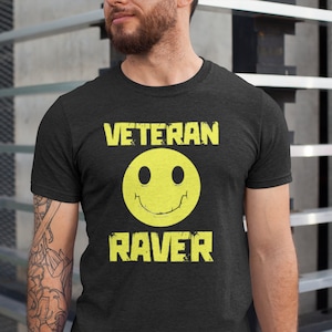 Veteran Raver Unisex T Shirt | Raver For Life Old School