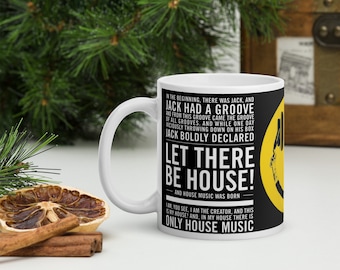 House Music Mug | Jacks House | Ceramic Mug