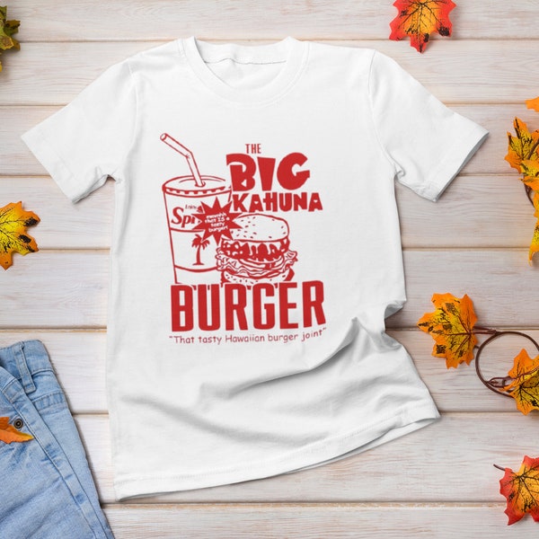 Kahuna Burger Pulp Fiction Inspired Unisex T Shirt