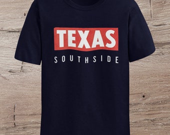 Texas Southside Unisex T Shirt - Etsy UK