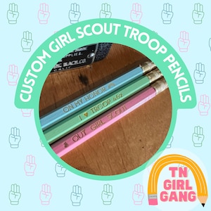 Custom Girl Scout Troop Pencils - Girl Scout Party Favors - Girl Scout Unique Gift - Troop Girl Scout Gift - Girl Scout My Great Day Badge