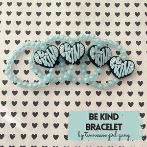 Be Kind Bracelet - Teacher Bracelet - Teacher Jewelry - Teacher Valentine - Teacher Stocking Stuffer - Teacher Appreciation - Kindness Week