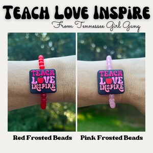 Teach Love Inspire Teacher Bracelet -Valentine Teacher Bracelet -Teacher Jewelry - Teacher Valentine- Teacher Present - Teacher Appreciation