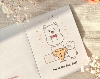 Top Dog Dad Father's Day Card, Samoyed Dad Gift, Card from the Dog to Dad, Funny Dog Father Greeting Card