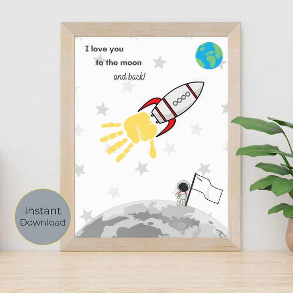 I Love You to the Moon and Back Handprint | Handprint Art For Dad | Rocket Handprint | Printable Handprint Fathers Day | Baby Handprint Gift