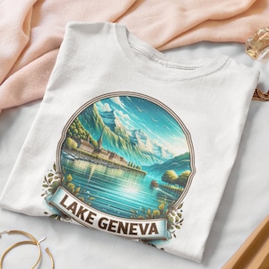 Lake Geneva Tshirt, Switzerland Shirt, Swiss Gift Idea for Birthday for Friends Shirt Present for Special Someone Shirt for Travel