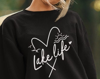 Lake Life Sweatshirt, Best Lake Day Vibes Crewneck, Fishing Lake Sweats for Friends Family Nature, Life at the Lake House