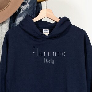 Florence Italy Hoodie, FREE SHIPPING, Italian Sweatshirt, Unique Gift, Tops, Perfect Birthday Present, Best Christmas Gift