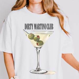 Dirty Martini Shirt Comfort Colors® Dirty Martini Club Tshirt Tini Time Shirt, Cute Martini Shirt, Martini Olives Tee, Cocktail Party Shirt