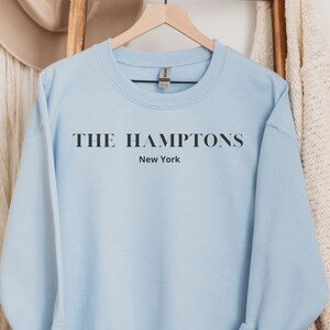 The Hamptons Sweatshirt, Best New York, Long Island Shirt, Sweatshirt, Trendy Preppy, Aesthetic College Crewneck, Unisex, Plus Size Too!