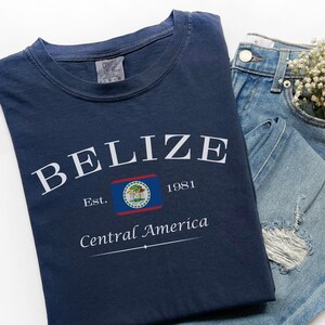 Best Belize Shirt, Belize Flag Emblem, Comfort Colors Tshirt, Belize Tshirt, Caribbean, Cruise Shirt, Belize Football, Gift, Belize Sweater