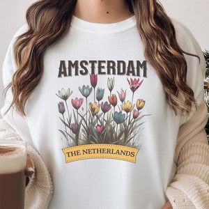 Amsterdam Tshirt Gift The Netherlands Gift Europe Shirt Comfort Colors Perfect Birthday Gift Idea or Travel Gift for Special Person