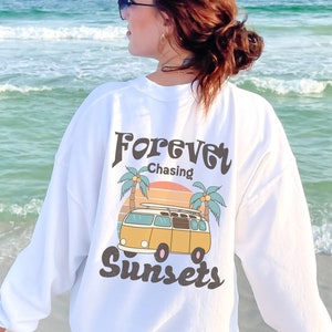 Oceancore Beach Shirt Forever Chasing Sunsets Sweatshirt Two Side Printed, Retro Beach Sweater, Tropical Tee, Retro Summer Sweatshirt
