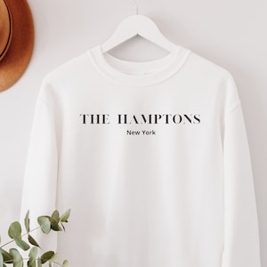 The Hamptons Sweatshirt, Aesthetic Shirt Best New York, Long Island Shirt, Sweatshirt, Trendy Preppy, Aesthetic College Crewneck