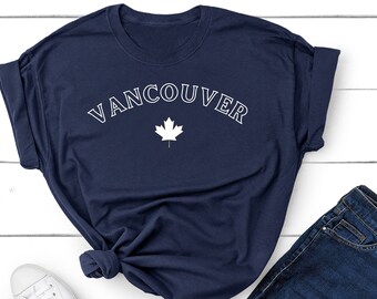 Vancouver Canada Souvenir, Canada Travel Sweater, Oh Canada Tee, Vancouver Souvenir, Vancouver Canada, Vancouver Shirt, Canada Tee