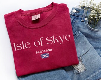 Isle of Skye Tshirt, Comfort Colors® 1717 Shirt, Scotland Sweater Souvenir, Perfect Christmas Gift Idea from Scotland for Husband or Sister