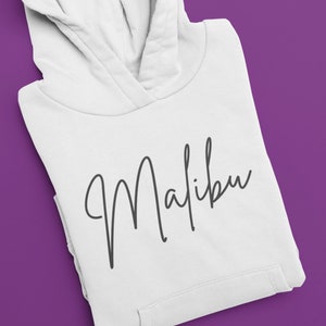 Malibu Sweatshirt, Malibu Beach California Pullover, Malibu Hoodie Sweatshirt Hoodie for Lovers of the Beach and the Sun and Surf and Sand