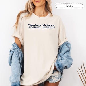 Sisu Shirt Finland Tshirt Comfort Colors Finland Shirt Scandinavian Design Suomi T-shirt Finnish Strong Woman Unisex Unisex Plus Sizes too!
