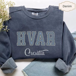 Sweat-shirt Croatie Hvar, chemise Croatie Popular Comfort Colors®, Europe du Sud-Est Croatie, Sweat-shirt Croatie, chemise confortable unisexe