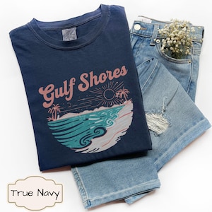 Alabama Gulf Shores Shirt Alabama Beaches Tshirt Comfort Colors Gulf Shores Alabama Shirt Gulf Coast Beach Tee Alabama Gift Unisex
