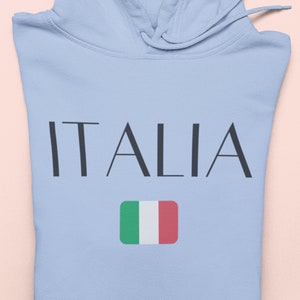 Best Italia Italy Pullover Hooded Sweatshirt Hoodie for Lovers of Europe and the Mediterranean and the Mountains and Pasta and Rome